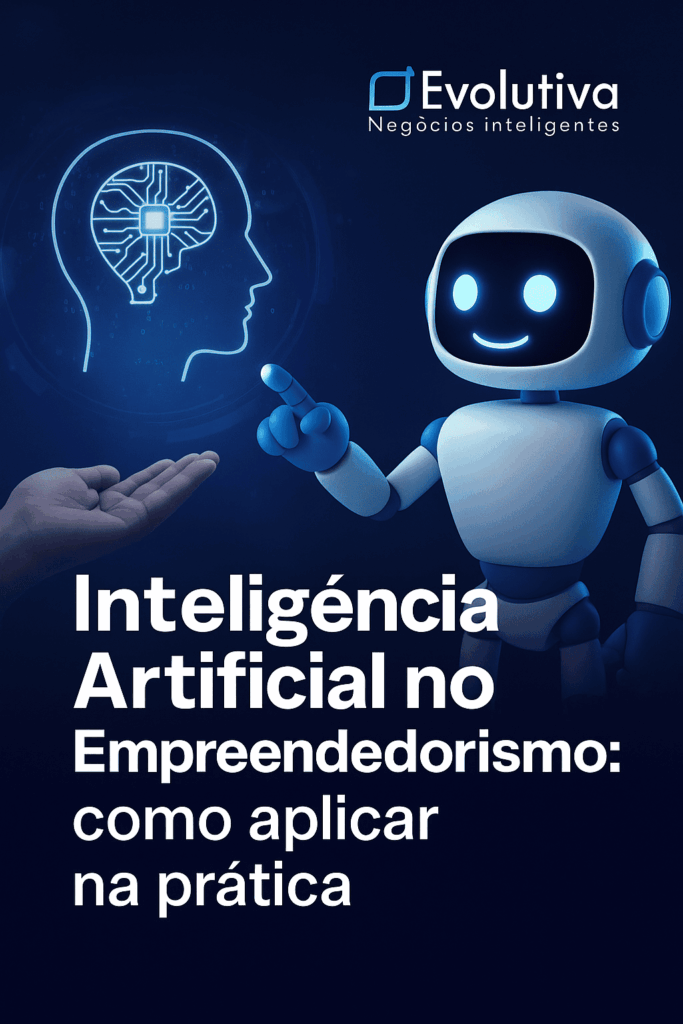 Inteligência Artificial no Empreendedorismo